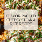 Cheesy Steak & Rice Recipe