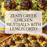 Greek Chicken Meatballs with Lemon Orzo Recipe