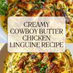 Cowboy Butter Chicken Linguine Recipe