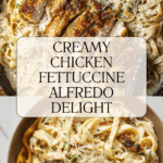 Chicken Fettuccine Alfredo Recipe