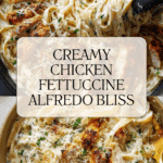 Chicken Fettuccine Alfredo Recipe