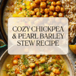 Chickpea and Pearl Barley Stew Recipe