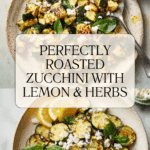 Roasted Zucchini Recipe