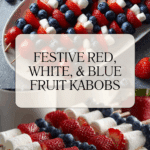 Red, White and Blue Fruit Kabobs Recipe