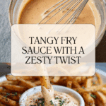Secret Fry Sauce Recipe