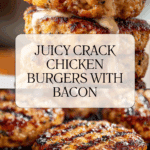 Crack Chicken Burgers Recipe
