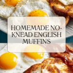 Old-Fashioned, No-Knead English Muffins Recipe