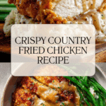 Country Fried Chicken Recipe