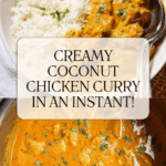 Instant Pot Coconut Chicken Curry Recipe