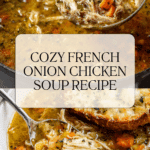 French Onion Chicken Soup Recipe