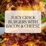Crack Burgers: Your New Go-To Burger Recipe