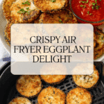 Air Fryer Eggplant Recipe
