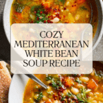 Mediterranean White Bean Soup with Spinach and Fresh Herbs Recipe