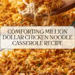 Million Dollar Chicken Noodle Casserole Recipe