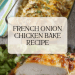 French Onion Chicken Bake Recipe