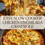 Slow Cooker Chicken Enchilada Casserole Recipe