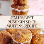 The Best Pumpkin Muffins Recipe