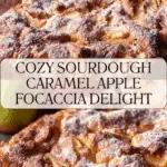 Sourdough Caramel Apple Focaccia Recipe