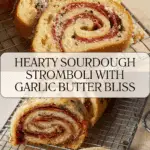 Sourdough Stromboli Recipe