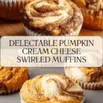 Best Swirled Pumpkin Cream Cheese Muffins Recipe