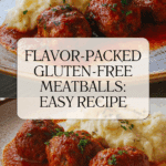 Easy Gluten Free Meatball Recipe for Tasty Homemade Dinners Recipe