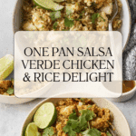 One Pan Salsa Verde Chicken and Rice Recipe