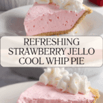 Strawberry Jello Cool Whip Pie Recipe