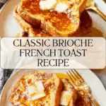 Best French Toast Recipe