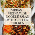Vietnamese Noodle Salad with Grilled Chicken Recipe