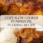 Slow Cooker Pumpkin Pie Pudding Recipe