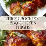 Easy Crock Pot BBQ Boneless Chicken Thighs Recipe