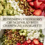 Strawberry Crunch Salad with Champagne Vinaigrette Recipe