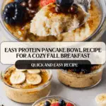 Protein Pancake Bowl Recipe