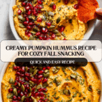 10-Minute Cozy & Creamy Pumpkin Hummus Recipe
