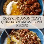 Cinnamon Toast Breakfast Quinoa Recipe