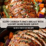 Slow Cooker Turkey Breast Recipe