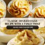 Deviled Eggs Recipe