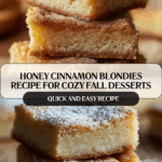 Cozy and Sweet Honey Cinnamon Dessert Recipe