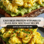 High Protein Scrambled Eggs Avocado Toast: 7 Healthy Ways Recipe
