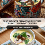 Chawanmushi (Japanese Savory Steamed Egg Custard) Recipe