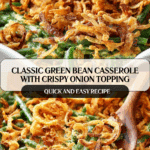 The Best Green Bean Casserole Recipe